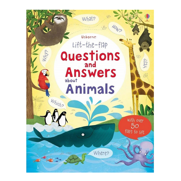 Lift-The-Flap Questions And Answers About Animals