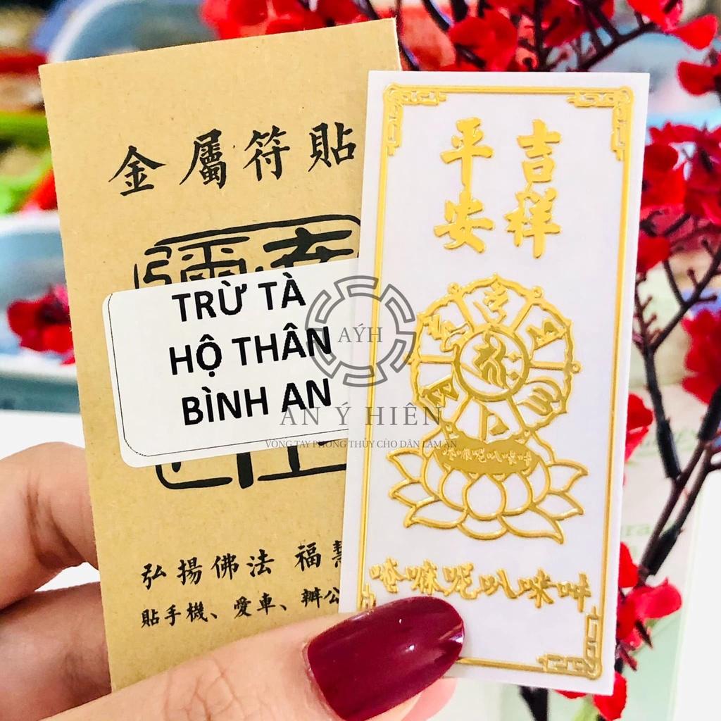 Lá dán Trừ T.À hộ thân Bình an( Đã trì chú, Decal linh phù dán điện thoại)