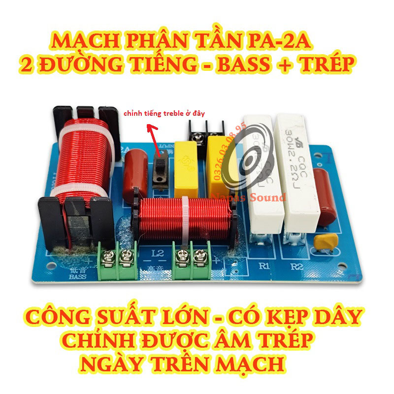 PHÂN TẦN FULL ĐƠN CÔNG SUẤT LỚN PA2A - CÓ CHỈNH TRÉP - PHÂN TẦN 2 LOA 1 BASS 1 TRÉP - MẠCH PHÂN TẦN 2 ĐƯỜNG TIẾNG