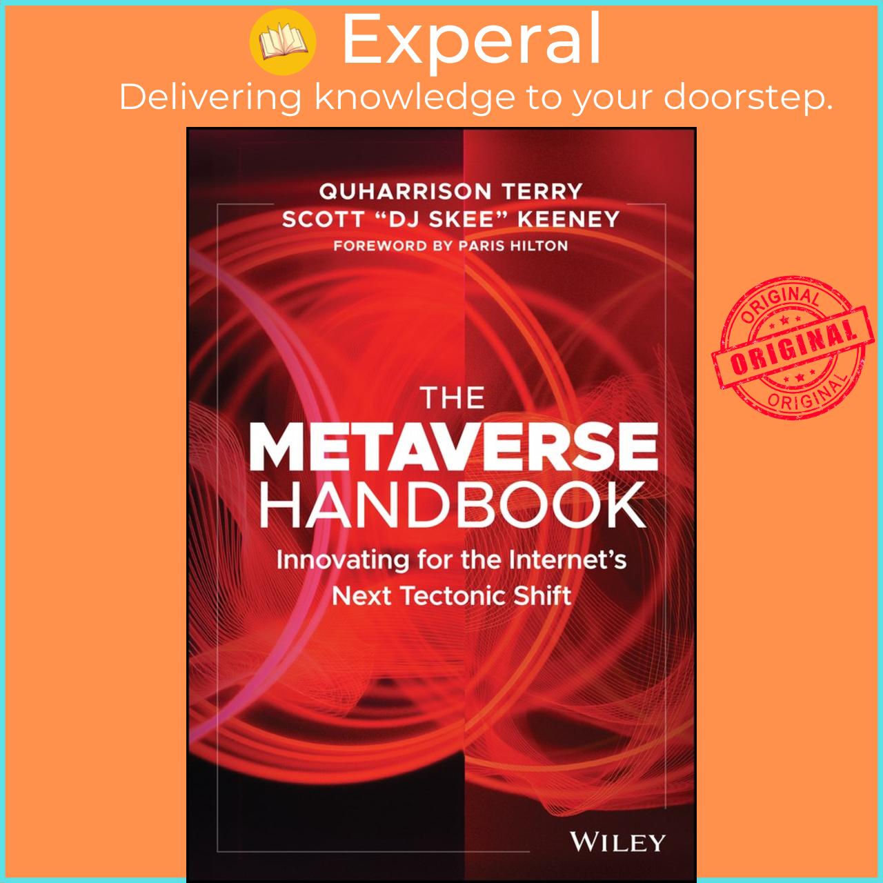 Sách - The Metaverse Handbook: Innovating for the Internet's Next Tectonic Shift by Q Terry