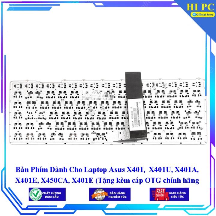 Bàn Phím Dành Cho Laptop Asus X401 X401U X401A X401E X450CA X401E - Phím Zin - Hàng Nhập Khẩu