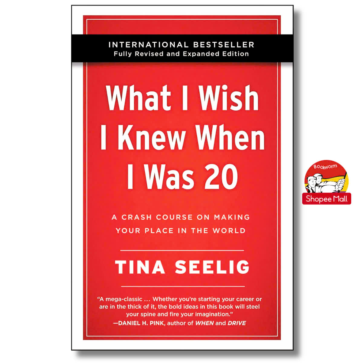 Sách - What I Wish I Knew When I Was 20 - 10th Anniversary Edition: A Crash Course on Making Your Place in the World by Tina Seelig