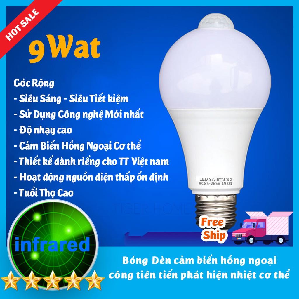 Bóng đèn led Cảm biển chuyển động 9w - 7w Cảm Ứng Hồng Ngoại do TIGERLED VIETNAM SX BH 1 ĐỔI 1