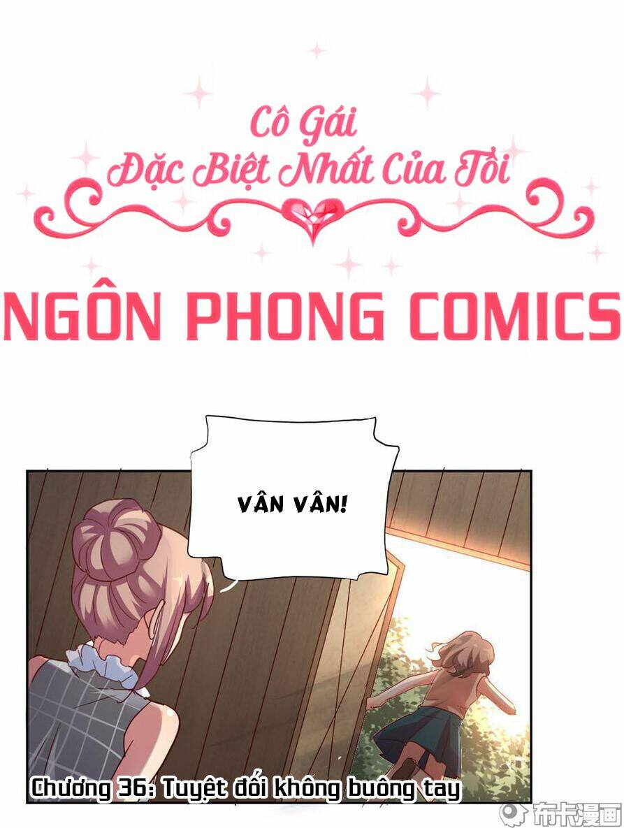cô gái đặc biệt nhất của tôi chapter 36 1