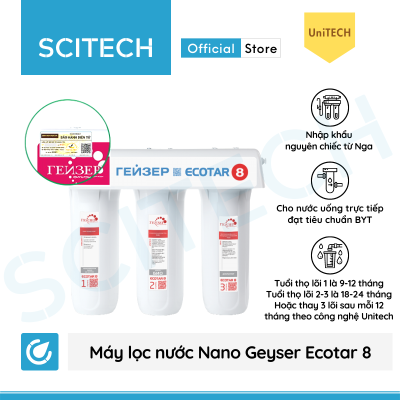 Máy lọc nước Nano Geyser Ecotar 8 kèm bộ đơn lọc thô 10 inch by Scitech - Hàng chính hãng