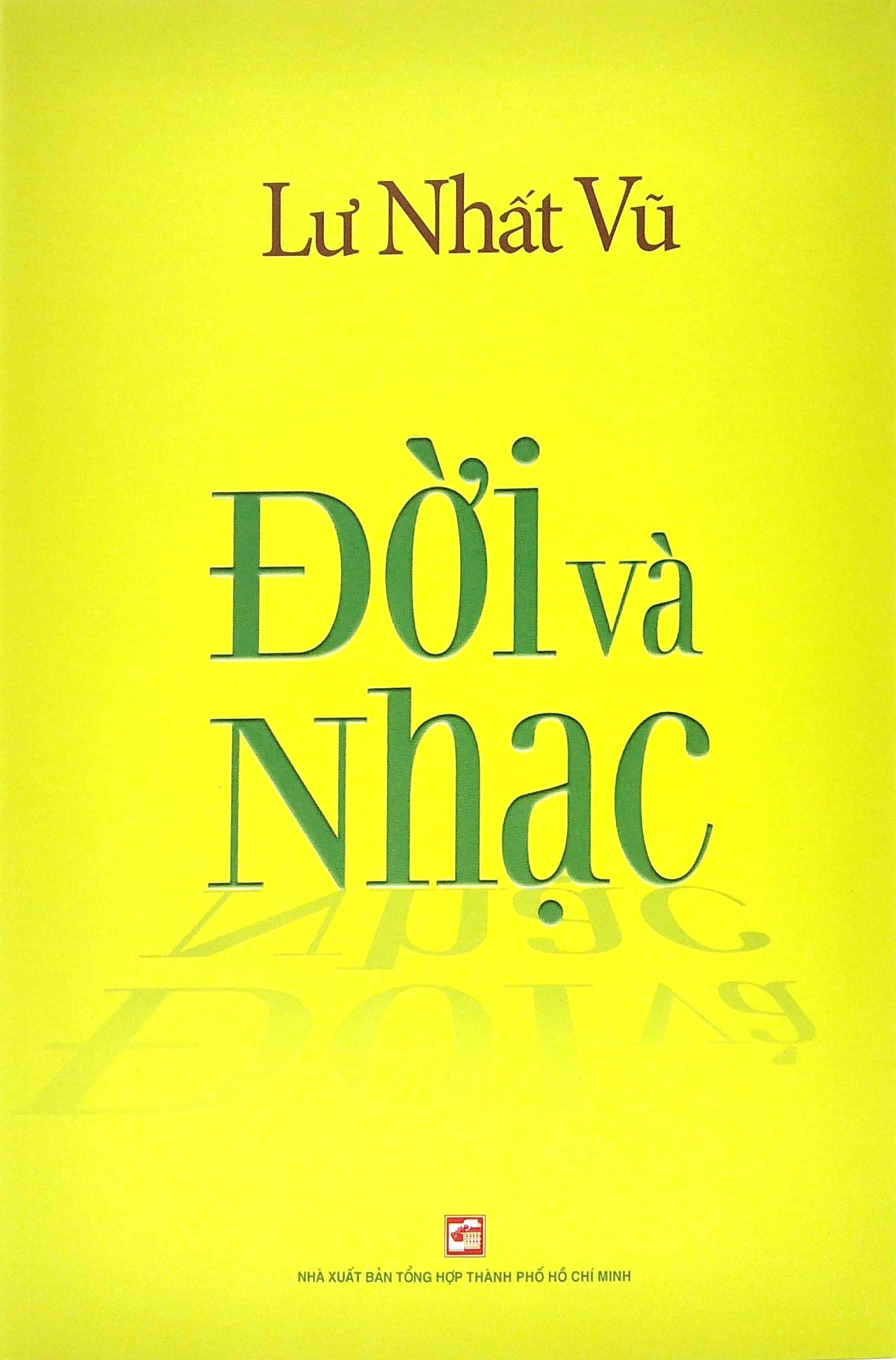 Lưu Nhất Vũ - Đời Và Nhạc