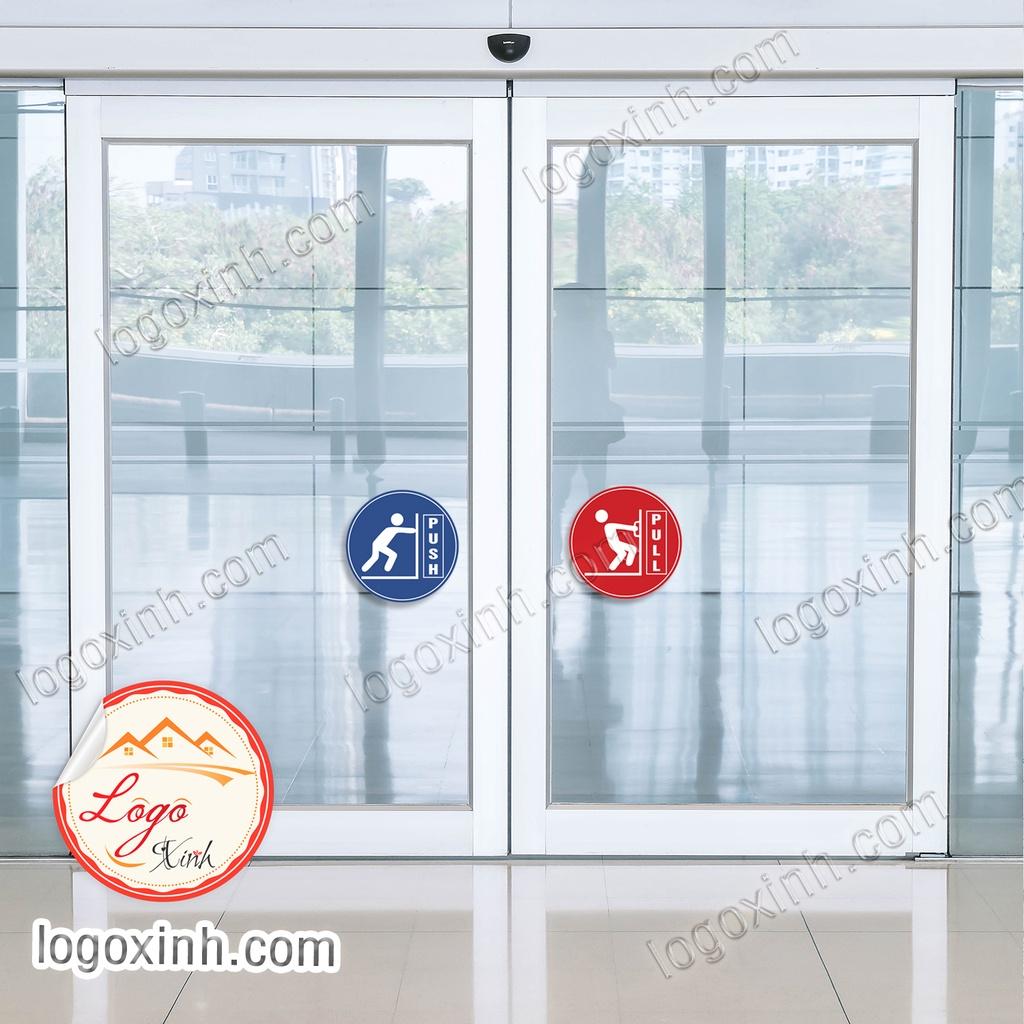 Bộ 2 Logo Dán Cửa Ra Vào, Sticker Kéo Đẩy Để Mở Cửa Song Ngữ Anh Việt Độc Đáo, Chống Nước, Độ Bền Trên 3 Năm