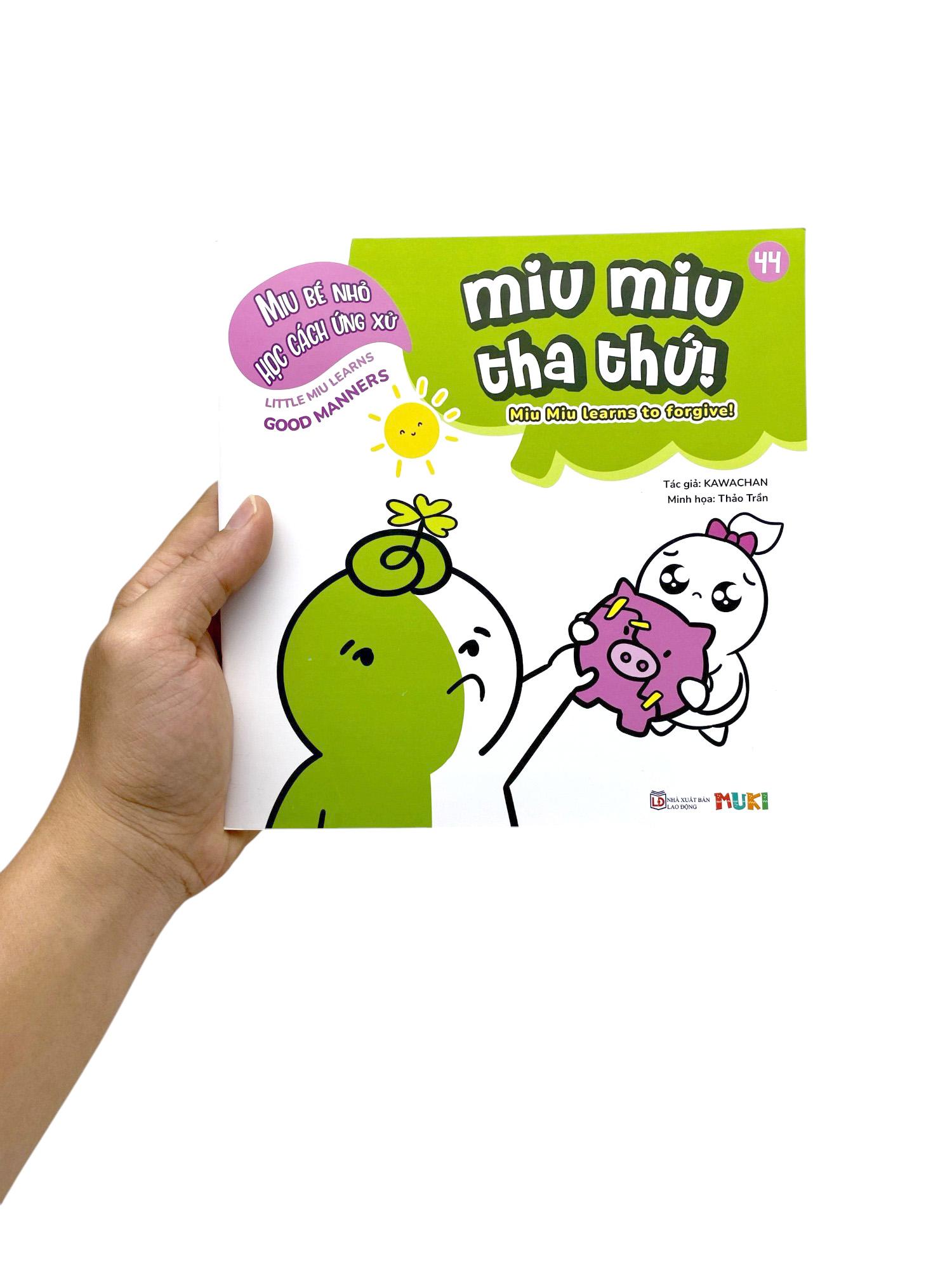 Sách - Ehon Kĩ Năng Sống - Miu Bé Nhỏ Học Cách Ứng Xử - Tập 44 - Miu Miu Tha Thứ!