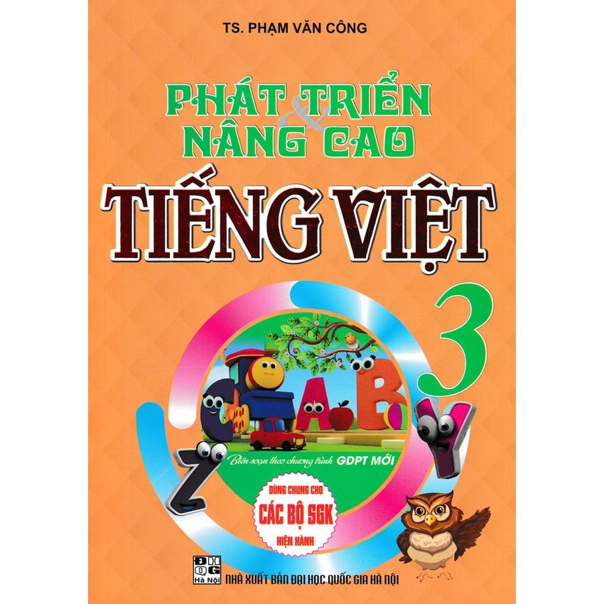 Sách Phát triển & Nâng cao Tiếng Việt 3 Theo chương trình mới