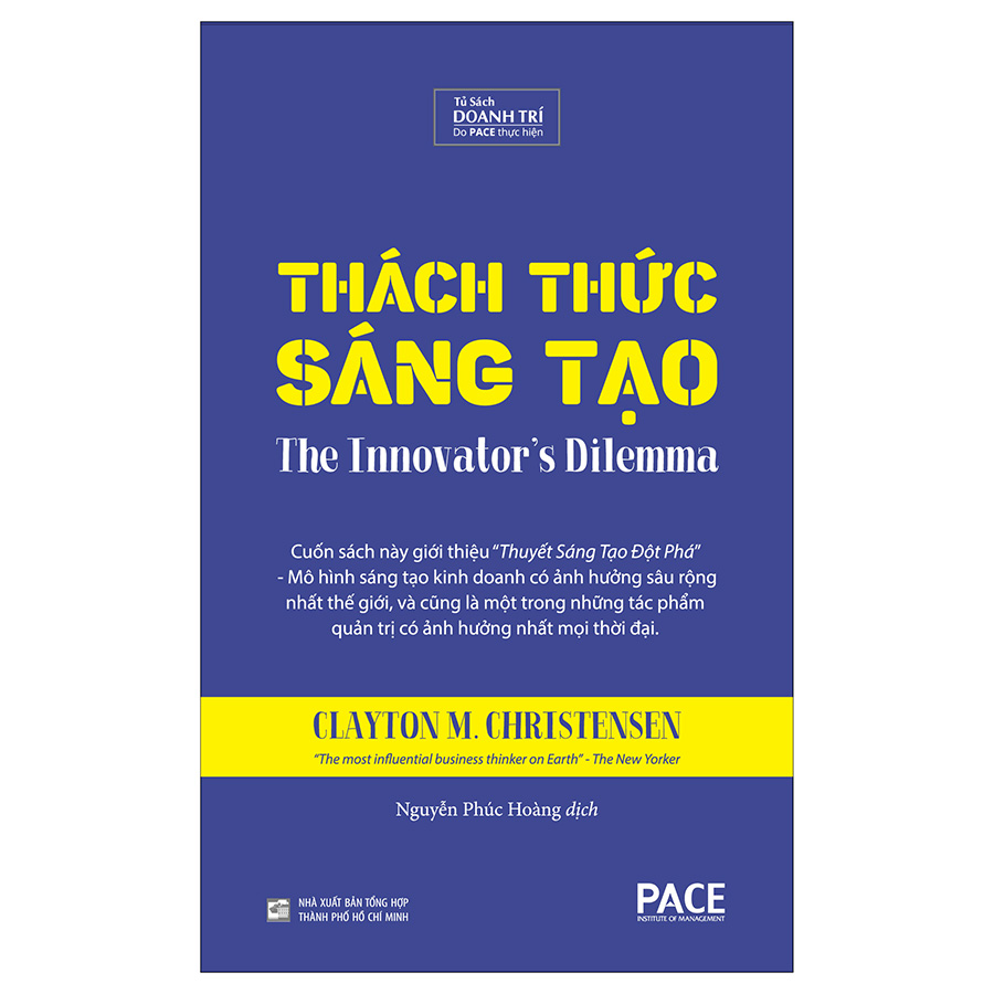 Hình ảnh Sách PACE Books - Thách thức sáng tạo (The Innovator's Dilemma) - Clayton M. Christensen