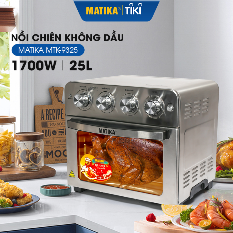 Nồi Chiên Không Dầu MATIKA 25L 1700W MTK-9325, Hàng Chính Hãng