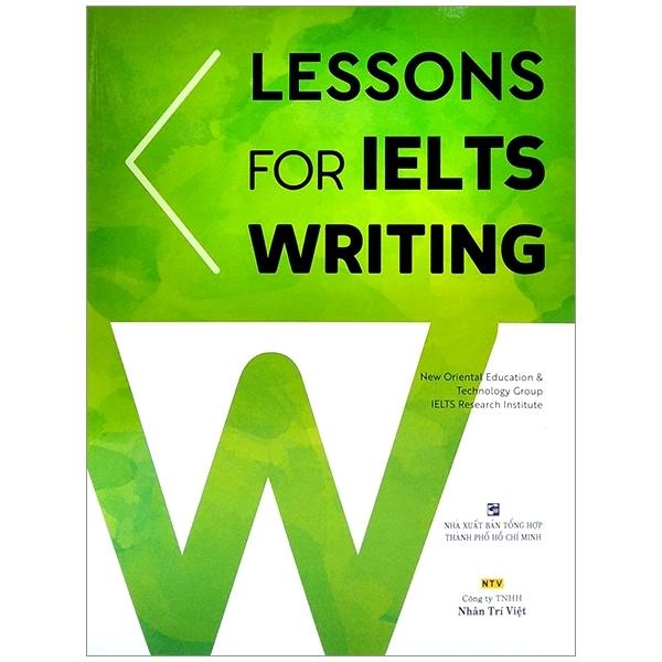 Sách Lessons For IELTS Writing Tái Bản