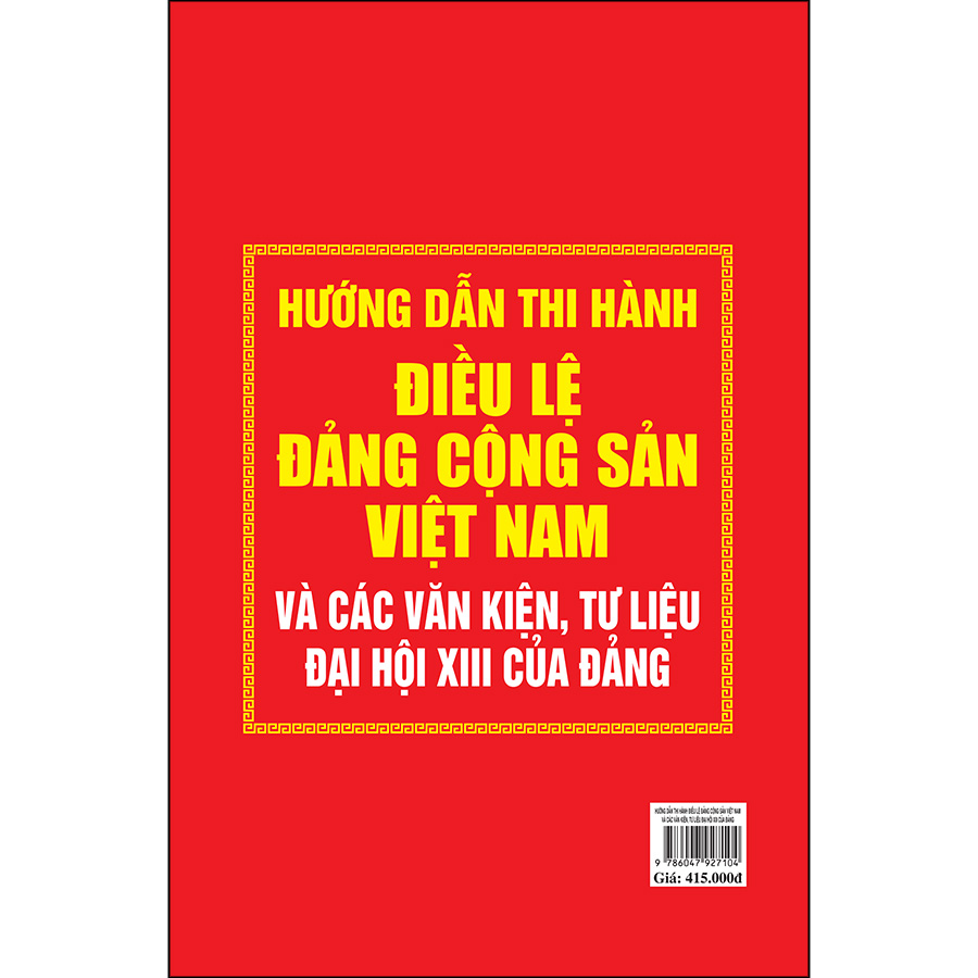 Hướng Dẫn Thi Hành Điều Lệ Đảng Cộng Sản Việt Nam Và Các Văn Kiện, Tư Liệu Đại Hội XIII Của Đảng