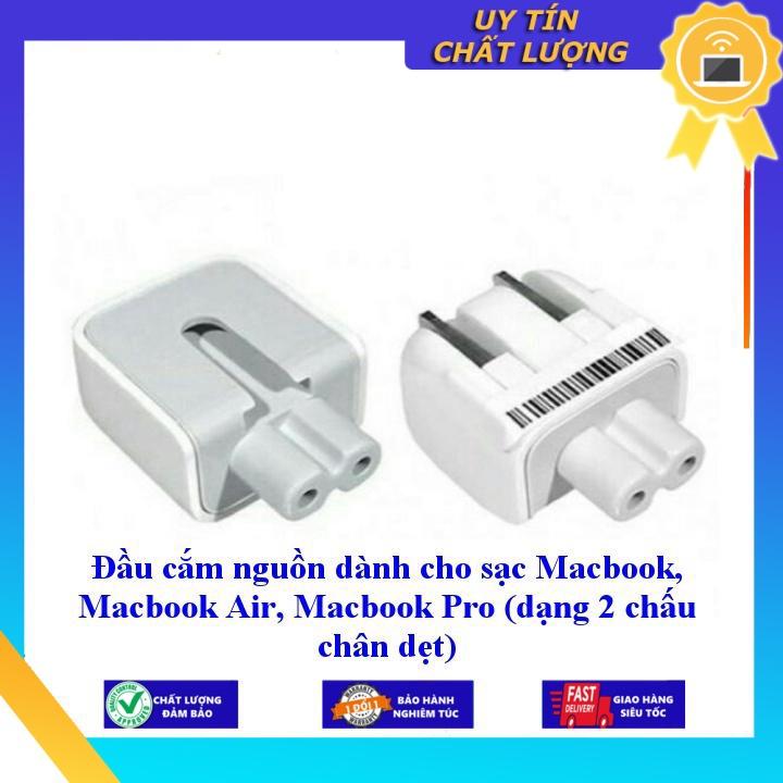 Đầu cắm nguồn dùng cho sạc Macbook Macbook Air Macbook Pro ( dạng 2 chấu chân dẹt ) - Hàng Nhập Khẩu New Seal