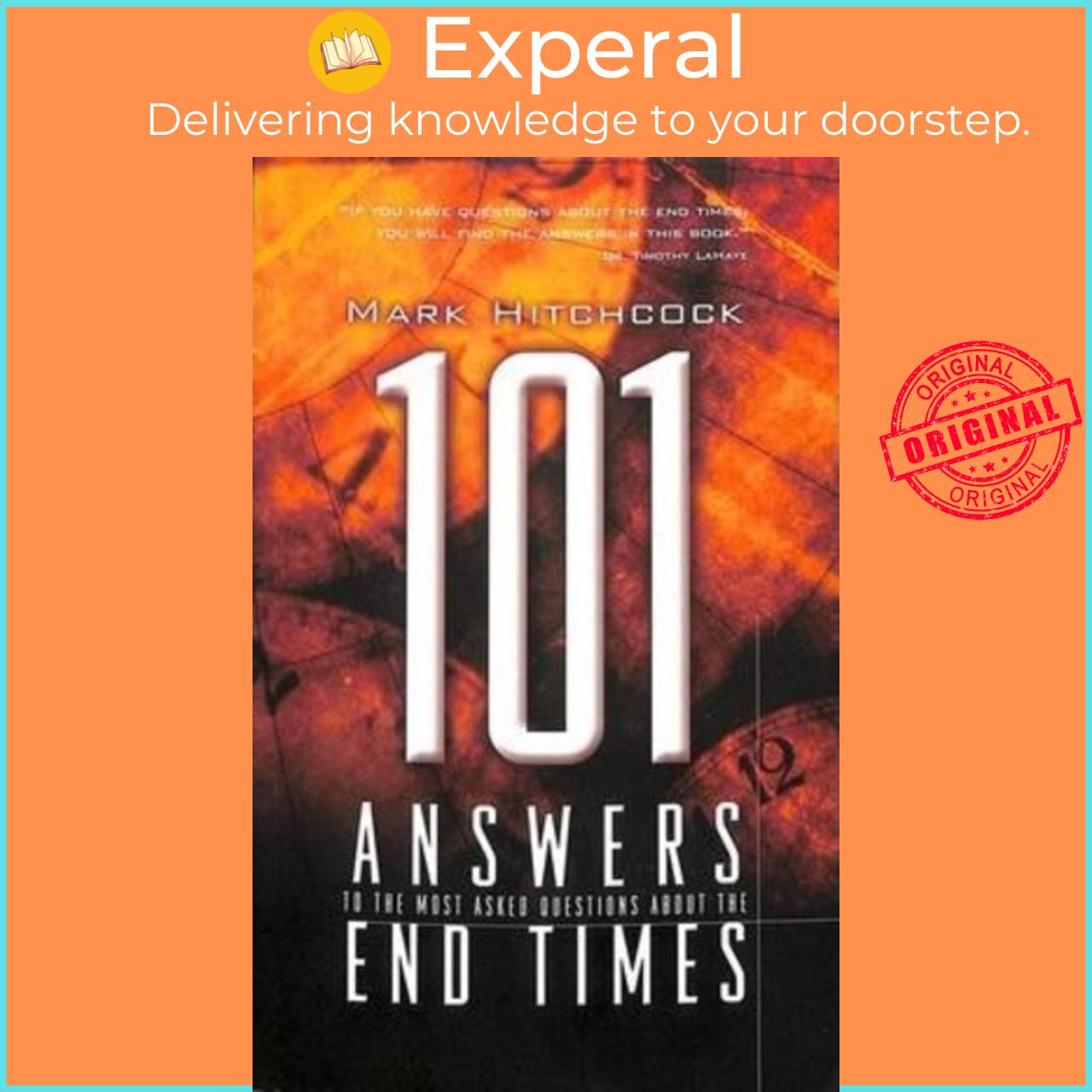 Sách - 101 Answers to the Most Asked Questions About End Times by Mark Hitchcock