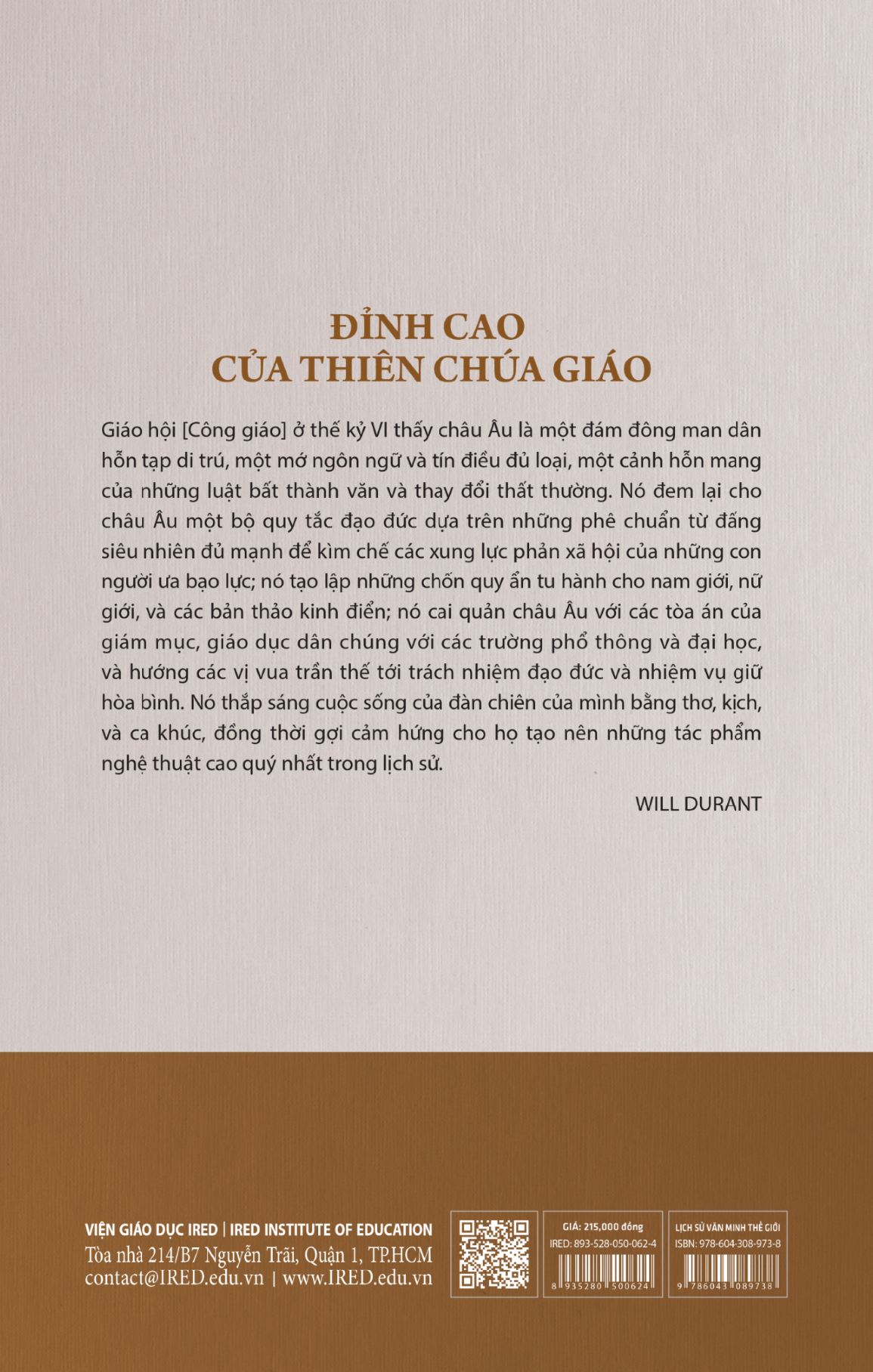 Sách IRED Books - Lịch sử văn minh thế giới phần 4 : Thời Đại Đức Tin | The Age of Faith, tập 4 : Đỉnh cao của Thiên Chúa giáo - Will Durant