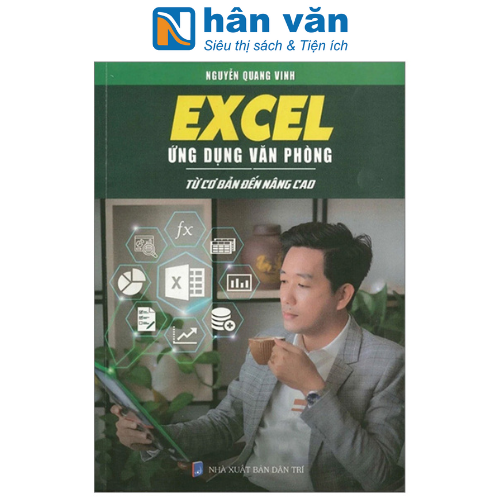 Excel Ứng Dụng Văn Phòng - Từ Cơ Bản Đến Nâng Cao