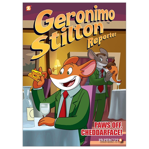 Geronimo Stilton Reporter #6: Paws Off, Cheddarface!