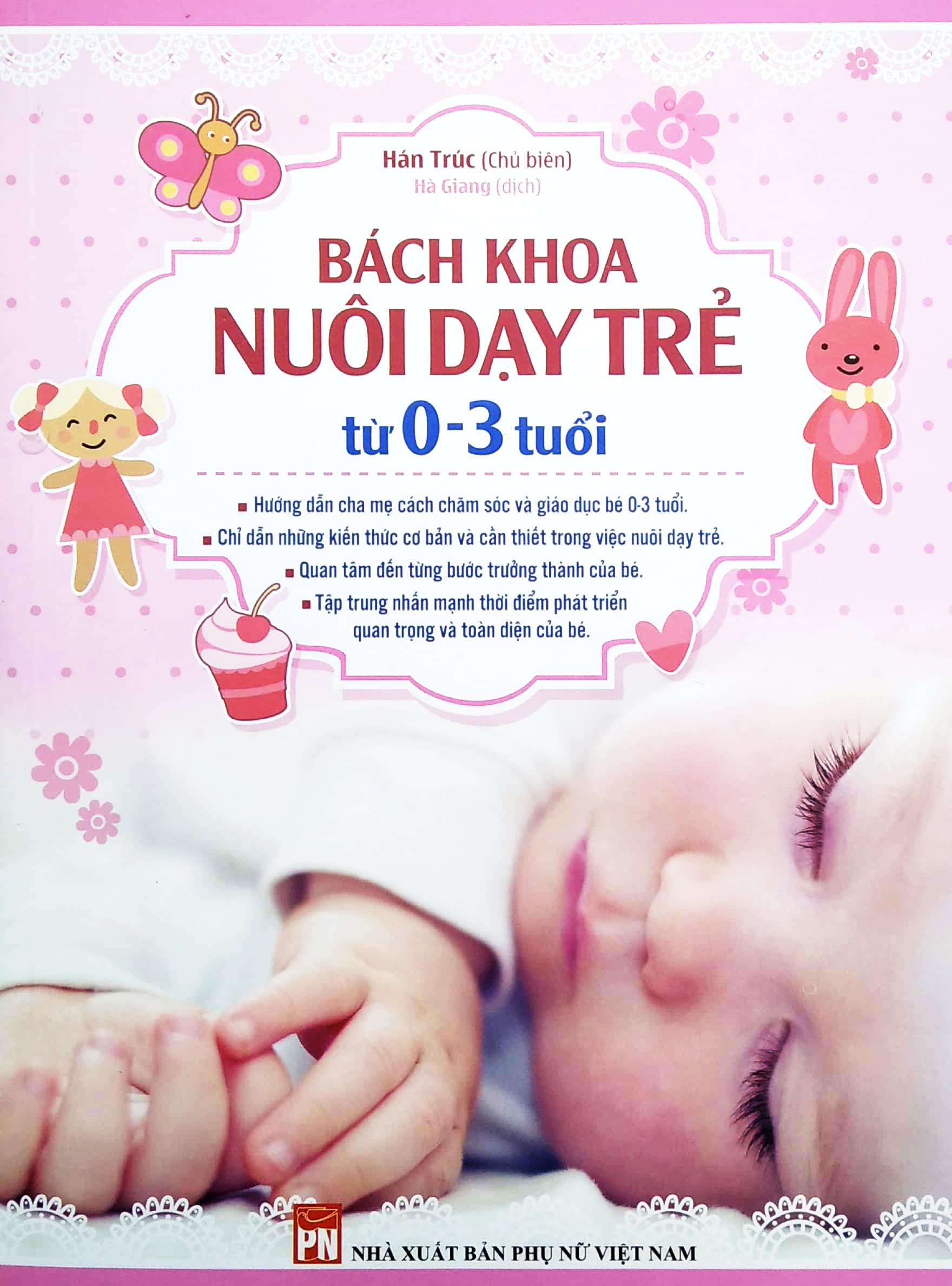 Bách Khoa Nuôi Dạy Trẻ Từ 0 - 3 Tuổi