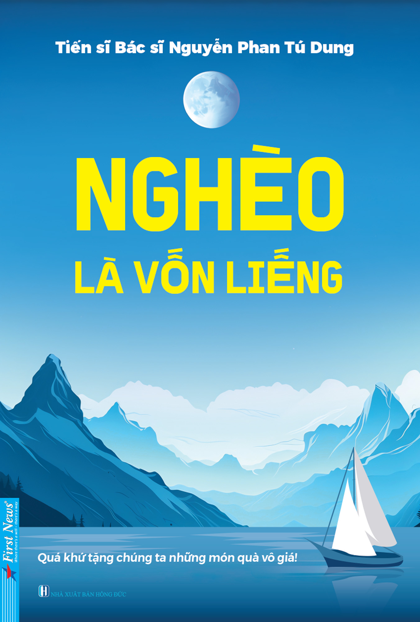 Sách Nghèo Là Vốn Liếng - First News