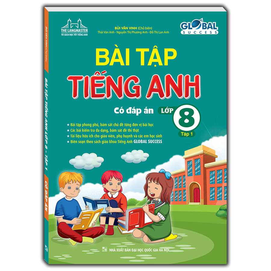 GLOBAL SUCCESS - Bài tập tiếng anh lớp 8 Tập 1 (Có đáp án)