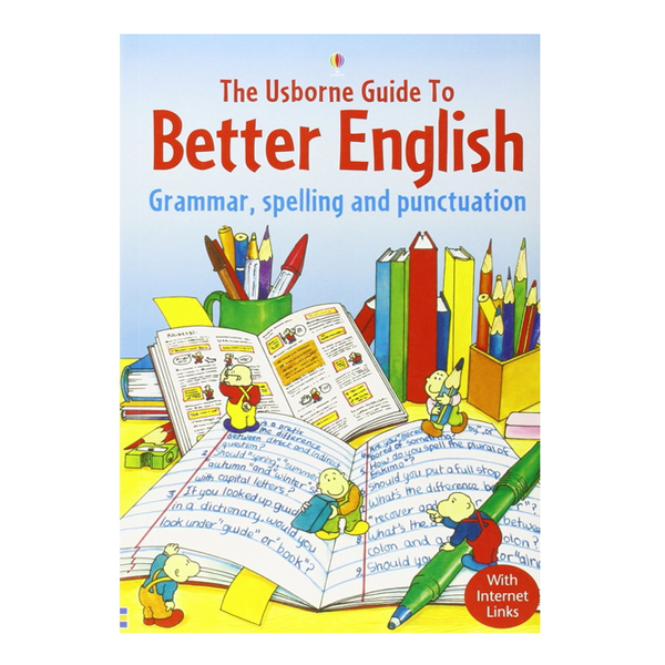 Better English: Grammar, Spelling And Punctuation