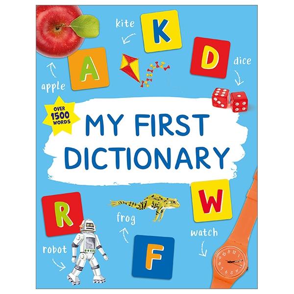 My First Dictionary (Kingfisher First Reference)