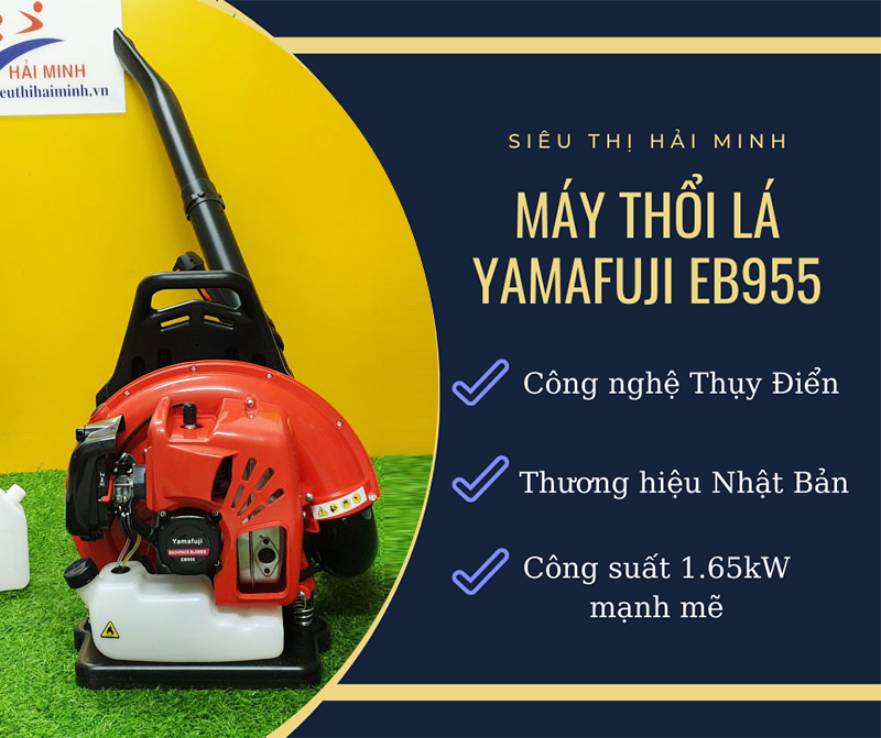 Máy thổi lá cây YAMAFUJI EB955 - Hàng Chính Hãng - Chuyên thổi và thu gom lá, bụi, rác