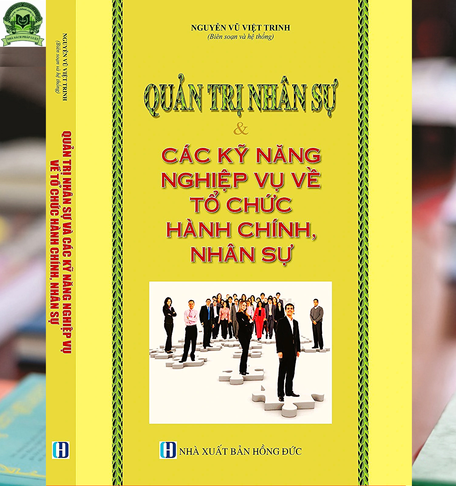 Quản Trị Nhân Sự Và Các Kỹ Năng Nghiệp Vụ Về Tổ Chức Hành Chính Nhân Sự