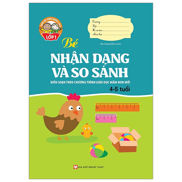 Giúp Bé Vững Bước Vào Lớp 1 - Bé Nhận Dạng Và So Sánh