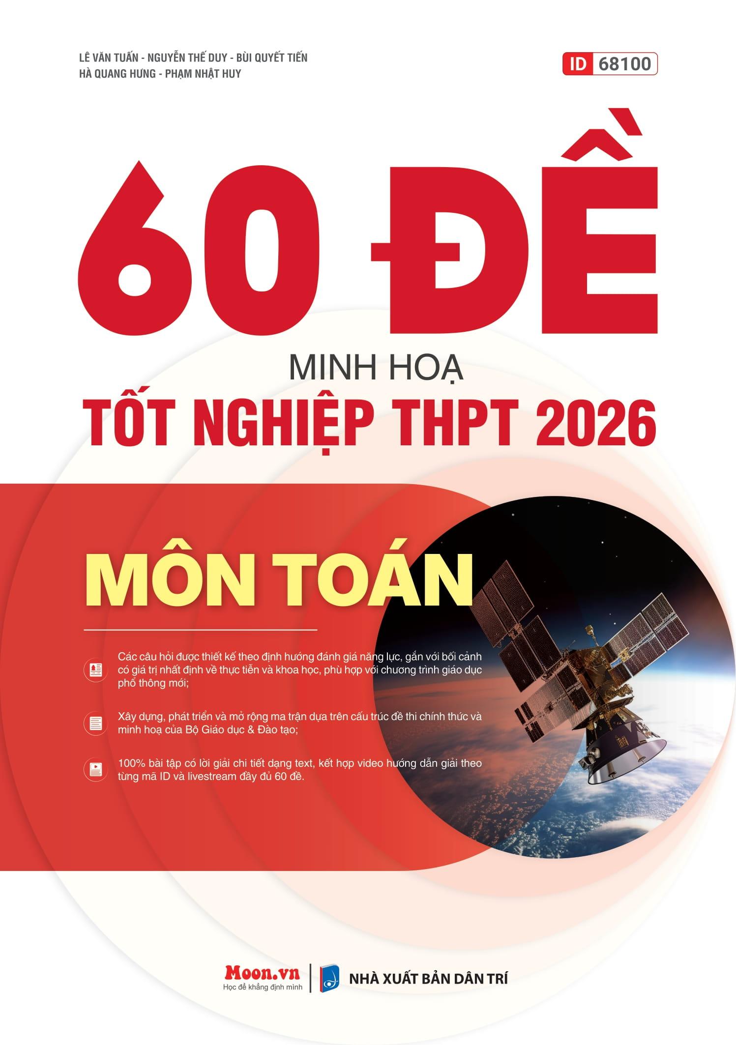 Sách - 60 Đề Minh Họa Tốt Nghiệp THPT 2026 - Môn Toán