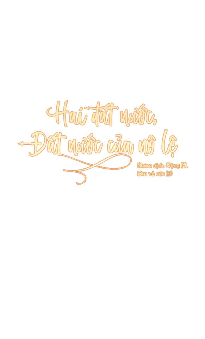hai đất nước, đất nước của nô lệ chapter 13 1
