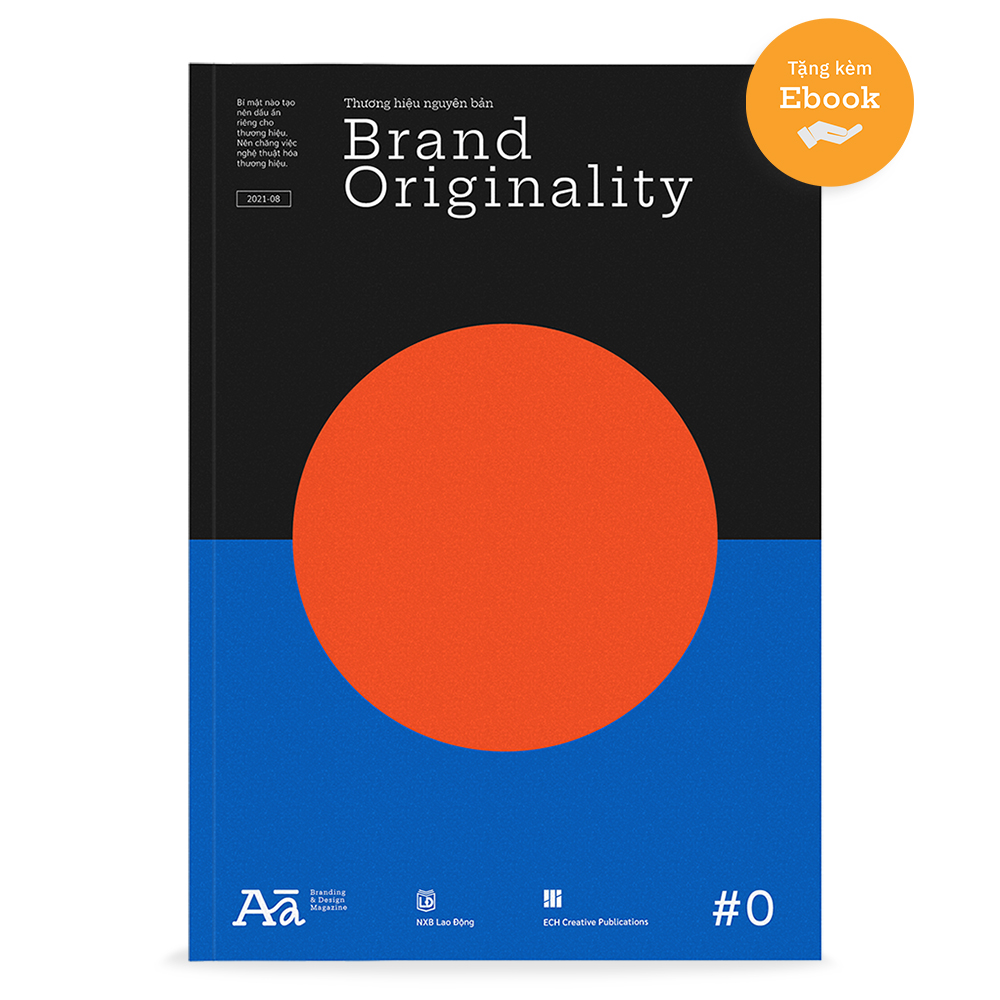 #0 Brand Originality: Thương hiệu nguyên bản