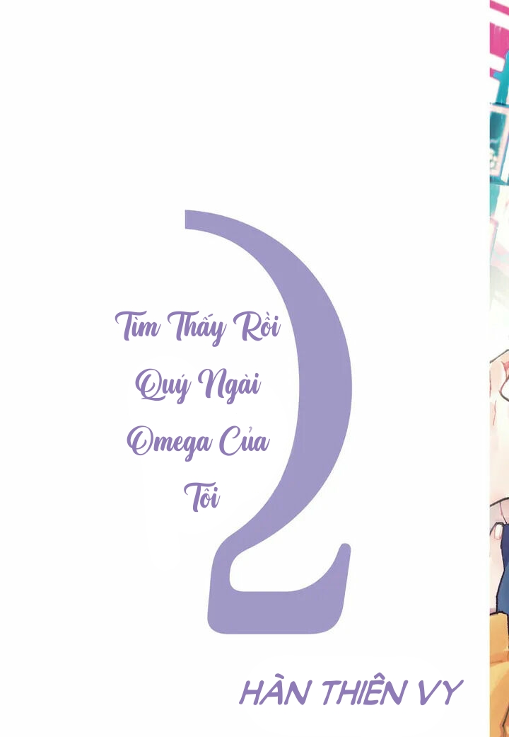 tìm thấy rồi quý ngài omega của tôi chapter 4 2