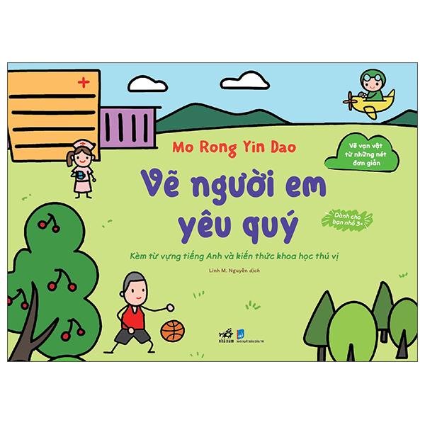 Vẽ Vạn Vật Từ Những Nét Đơn Giản - Vẽ Người Em Yêu Quý