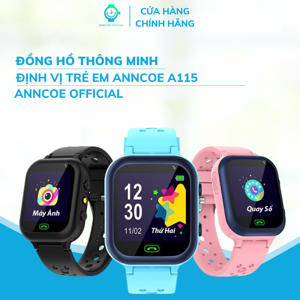 Đồng hồ thông minh trẻ em ANNCOE A115 - Lắp Sim - Nghe gọi 2 chiều - Định vị LBS -Hàng Mới Năm 2023 - Hàng Chính Hãng