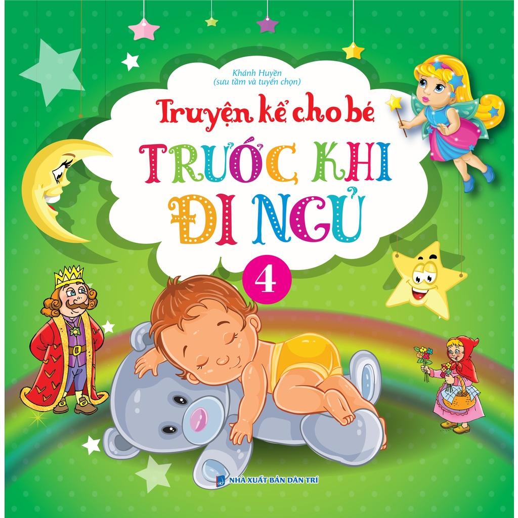 Truyện Kể Cho Bé Trước Khi Đi Ngủ