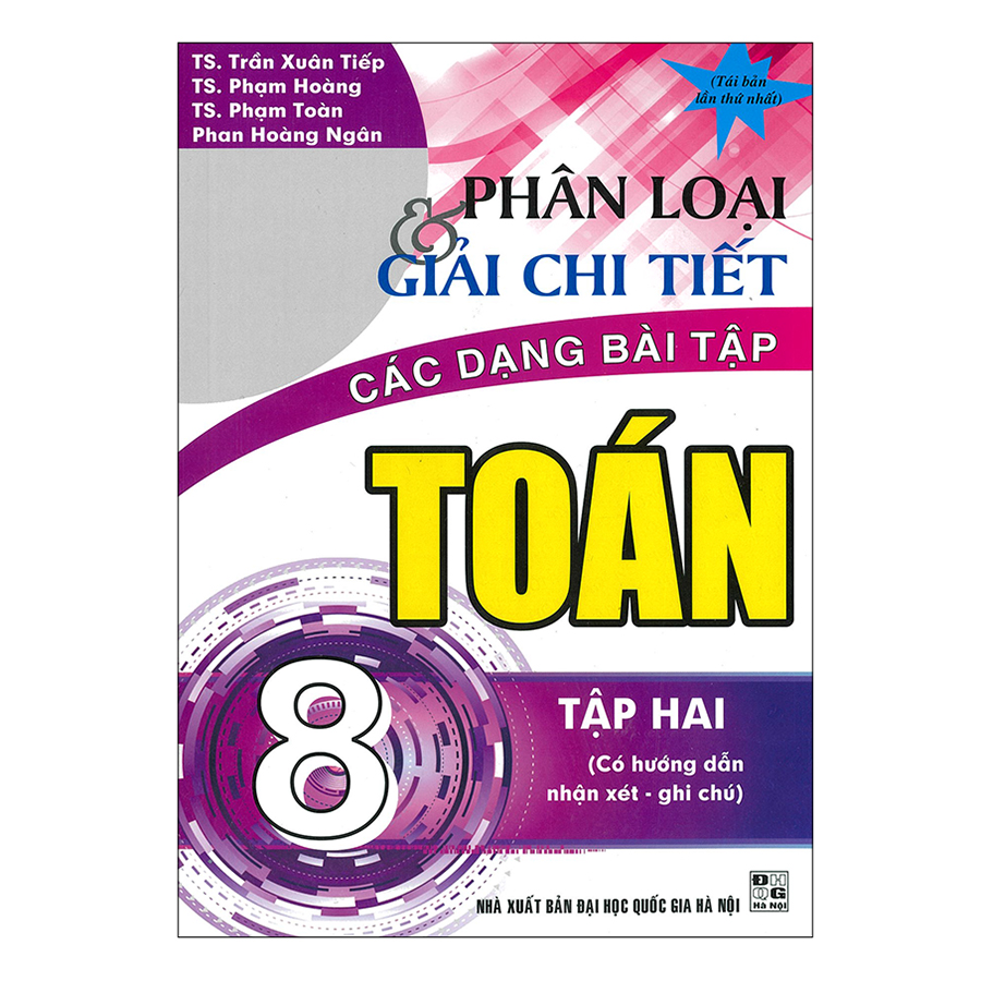 Phân Loại Và Giải Chi Tiết Các Dạng Bài Tập Toán 8 Tập 2