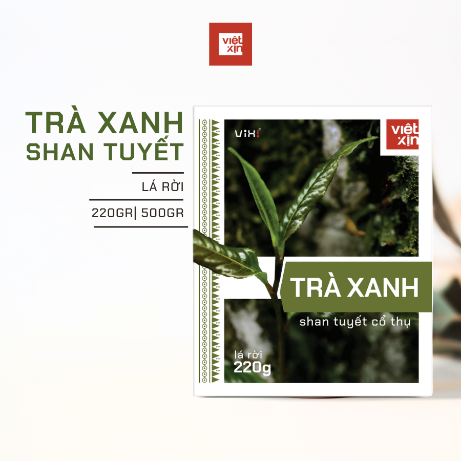Trà xanh ViXi trà Shan Tuyết cổ thụ lá rời 1 búp 2 lá 150gr - 500gr