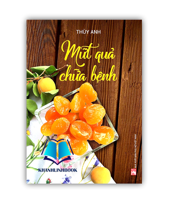 Sách - Mứt Quả Chữa Bệnh