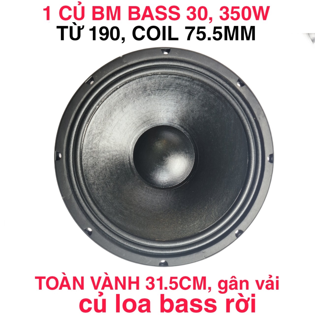 CỦ LOA FULL BASS 30 BM  12BM400H TỪ 190 CÔN 75 - LOA BASS 3 TẤC