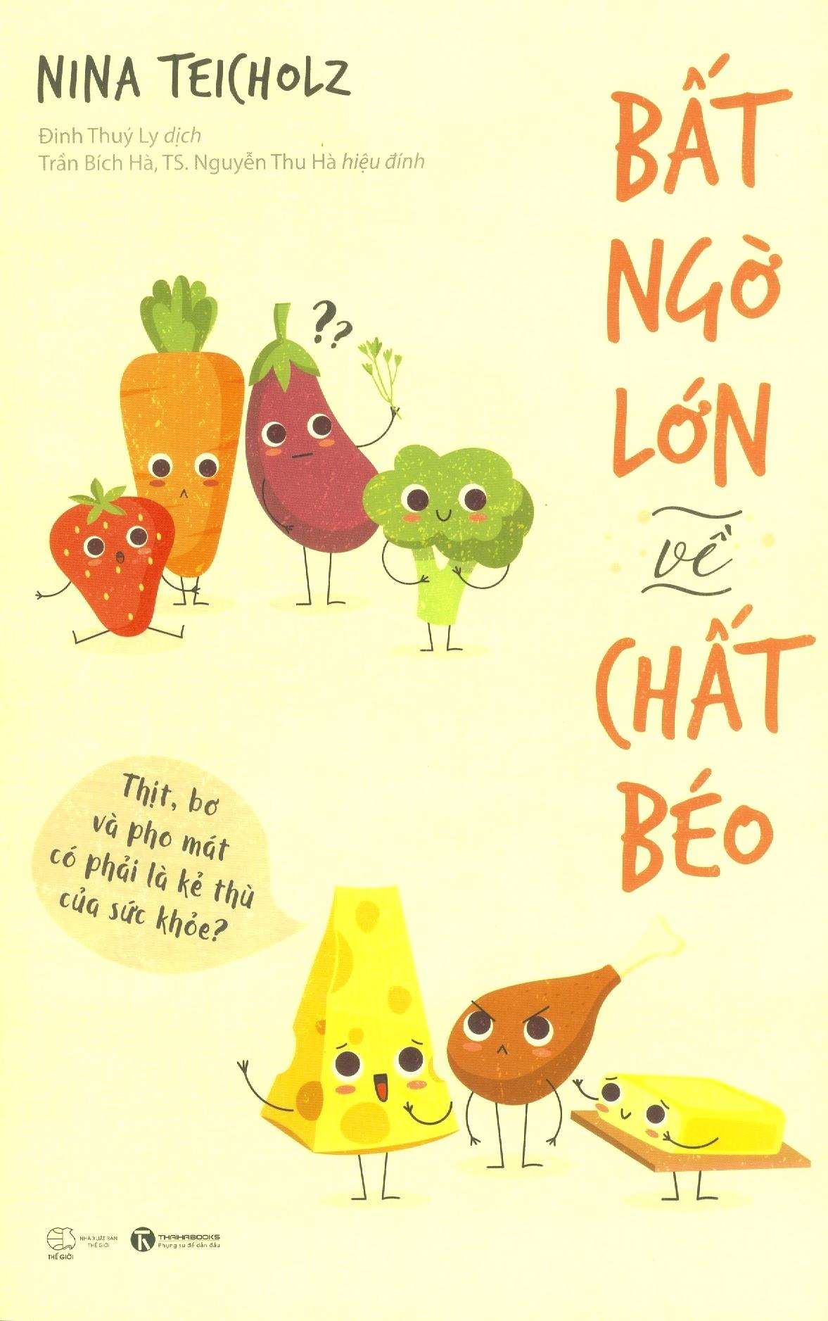 Bất Ngờ Lớn Về Chất Béo