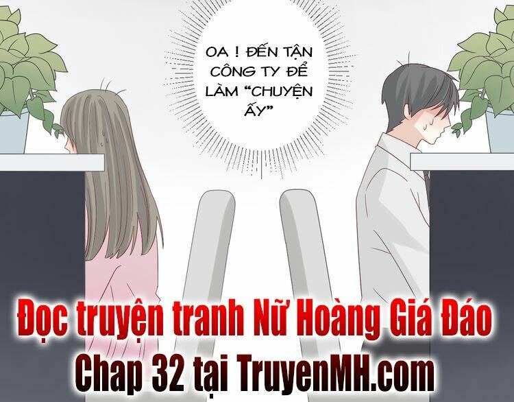 nữ hoàng giá đáo chapter 31 55