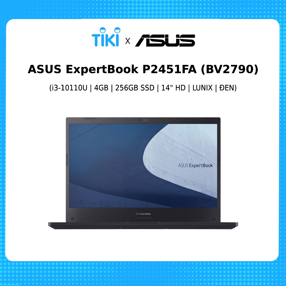 Laptop Asus ExpertBook P2451FA (BV2790) 14 Inch Core i3-10110U/ Lunix - Đen- Hàng Chính Hãng