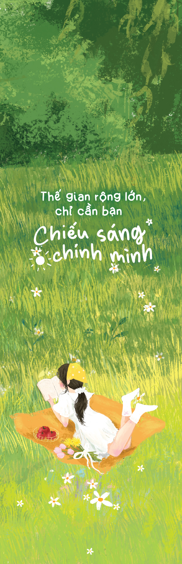 Sách Thế Gian Rộng Lớn, Chỉ Cần Bạn Chiếu Sáng Chính Mình - ảnh 4