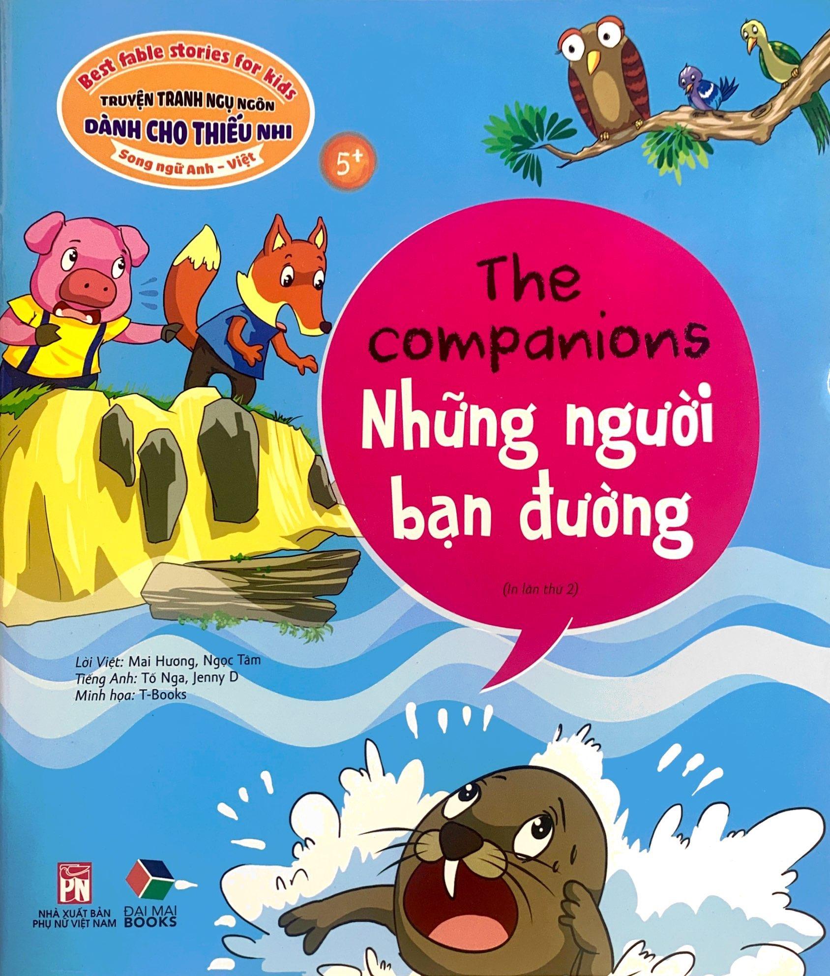 Truyện Tranh Ngụ Ngôn Dành Cho Thiếu Nhi Song Ngữ Anh-Việt - Những Người Bạn Đường