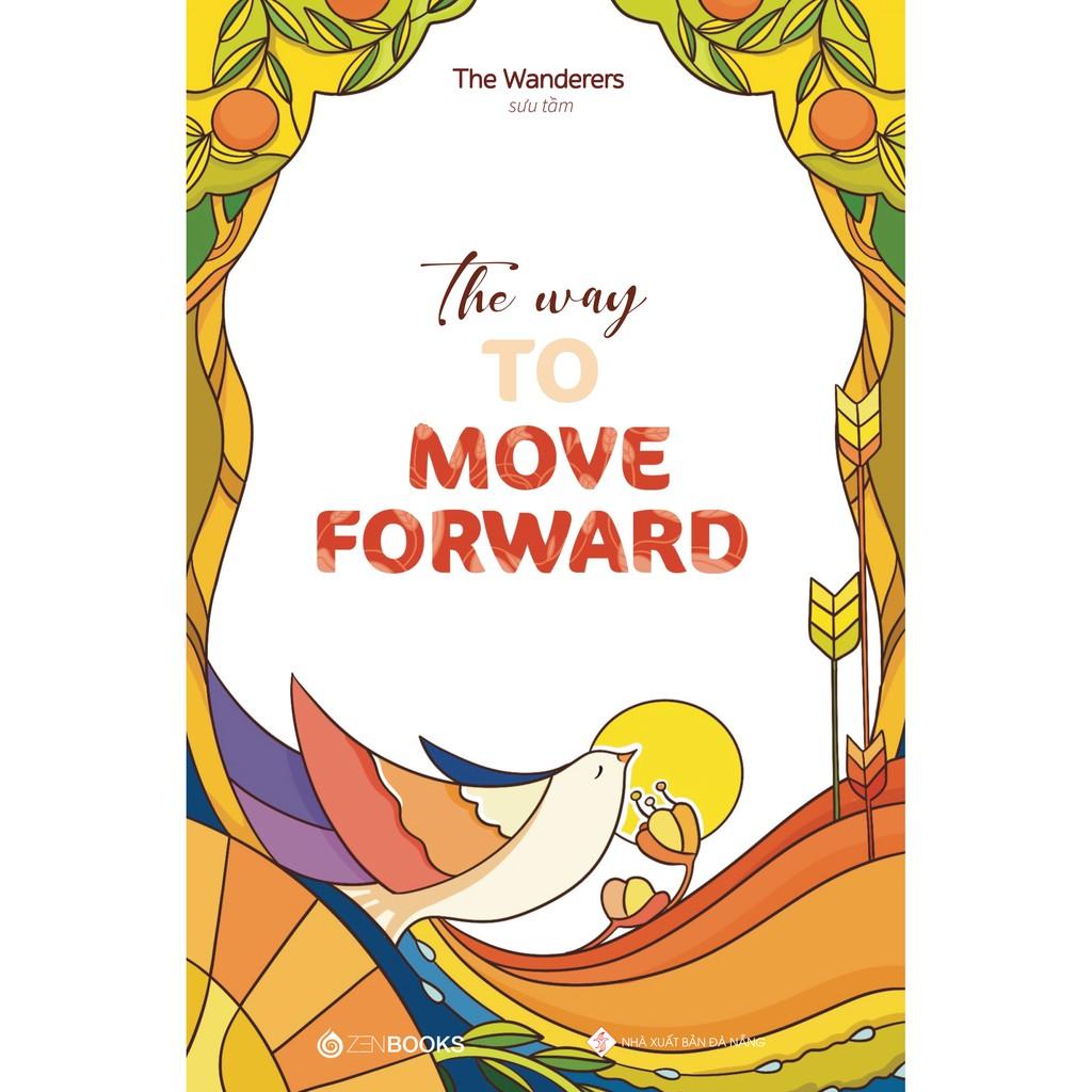 The Way To Move Forward - Bản Quyền