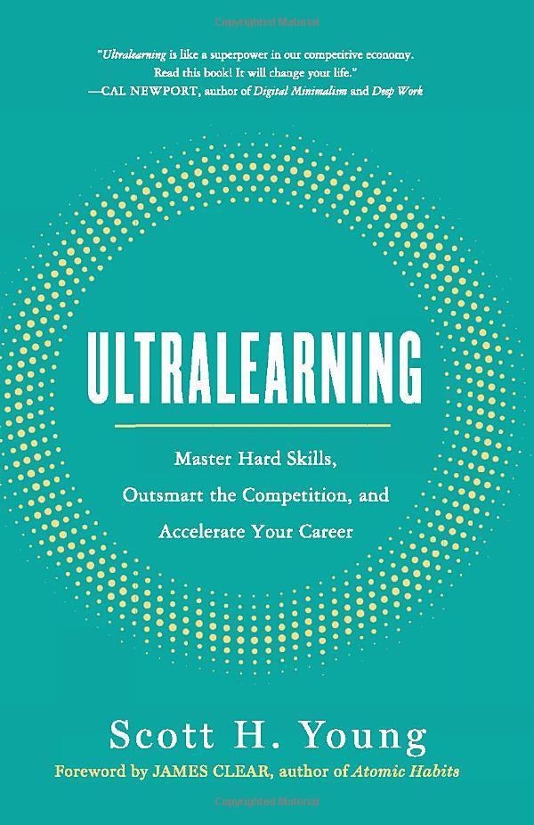 Sách ngoại văn: Ultralearning: Master Hard Skills, Outsmart The Competition, And Accelerate Your Career