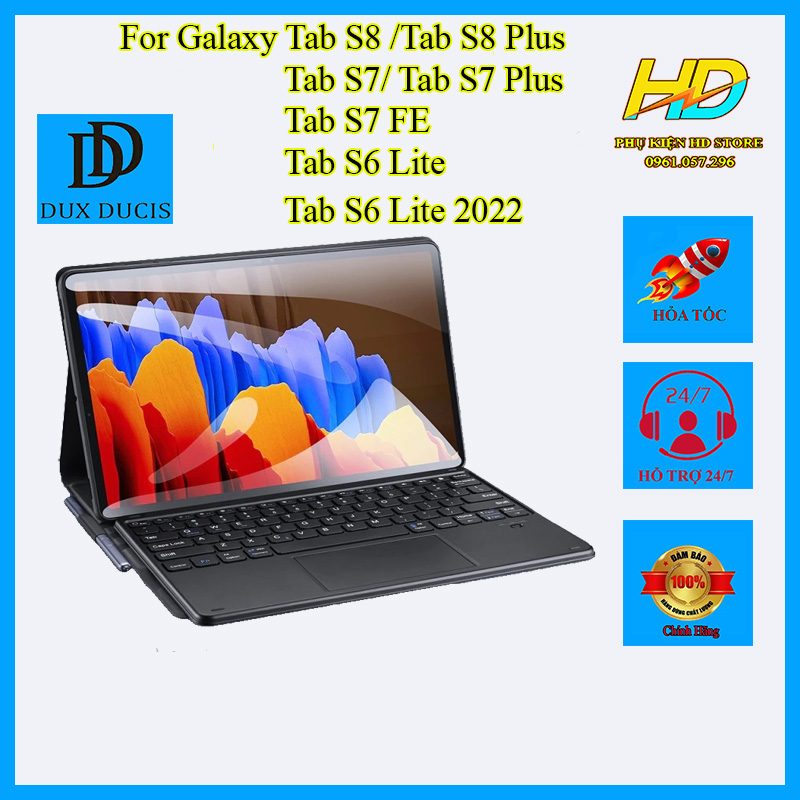 Bao Da Kèm bàn Phím Cho SamSung Tab S7, S7 FE, S7 Plus, Tab S8, S8 Plus, S8 Ultra, Tab S6 Lite , S6 Lite 2022 Chính Hãng Dux Ducis Bàn Phím Kết Nối Bluetooth và Có Di Chuột TrackPad - Hàng Chính Hãng