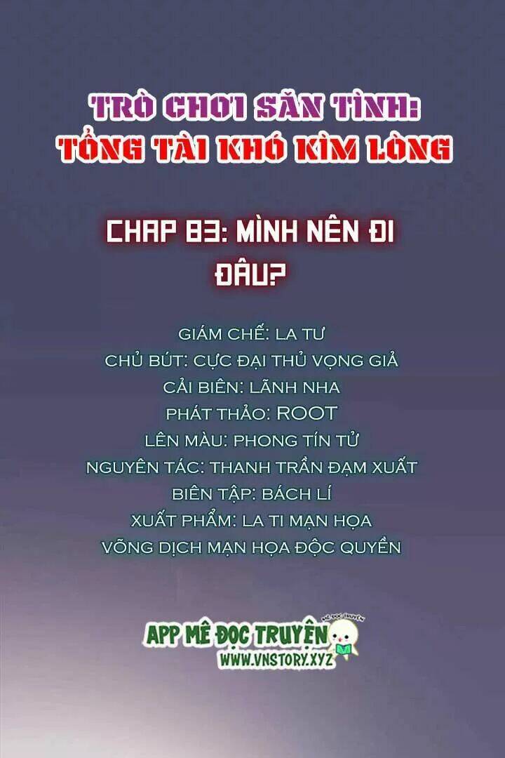 trò chơi săn tình - tổng tài khó kìm lòng chapter 83 1